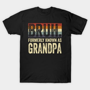 Bruh Formerly Known as Grandpa Vintage T-Shirt